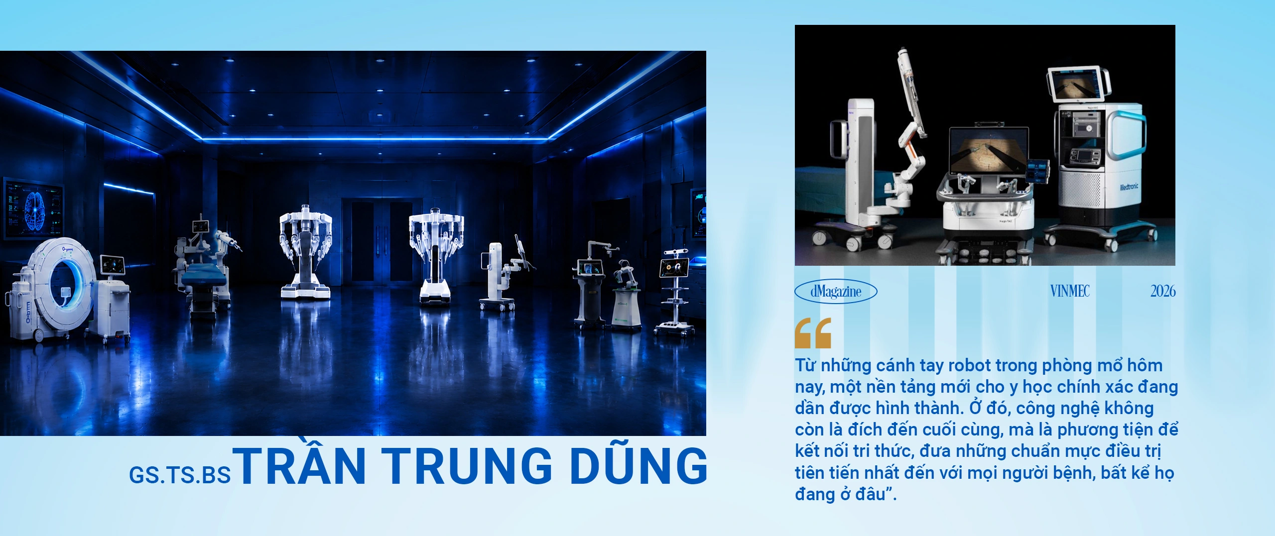 Hệ sinh thái robot phẫu thuật hàng đầu và khát vọng bình dân hóa công nghệ triệu USD của Vinmec - 19 Hệ sinh thái robot phẫu thuật hàng đầu và khát vọng bình dân hóa công nghệ triệu USD của Vinmec - 19